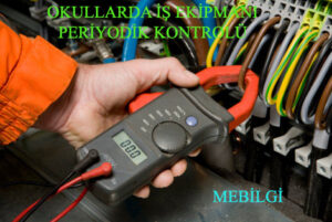 Okullarda Periyodik Kontroller ve Bakımlar Nasıl Yapılacak?