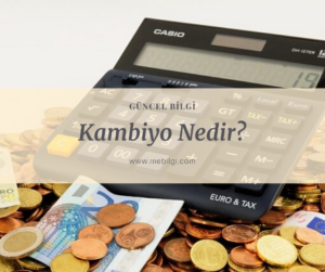 kambiyo nedir?